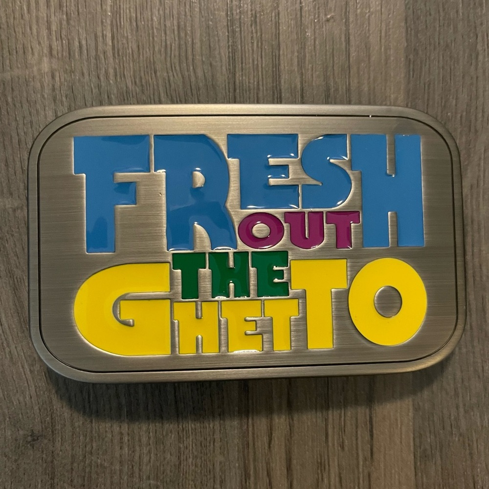 FRESH OUT THE GHETTO Metal Belt Buckle New